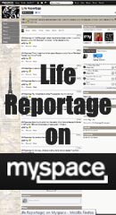 Life Reportage on MySpace