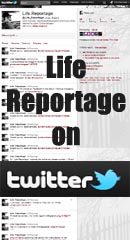 Life Reportage on Twitter
