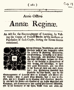 The Statute of Anne represents the world's very first copyright law.